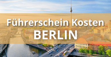 Übersicht der Führerschein-Kosten in Berlin: Gebühren, Fahrstunden und Prüfungen